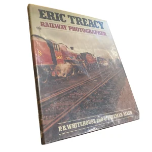 Eric Treacy: Railway Photographer