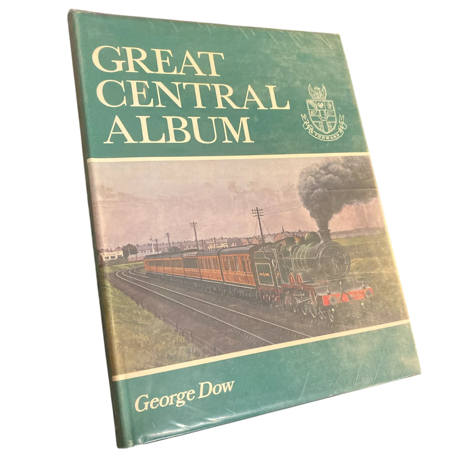 Great Central Album: A Pictorial Supplement to Great Central