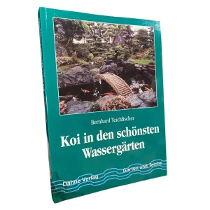 Koi in den schönsten Wassergärten (Signed)
