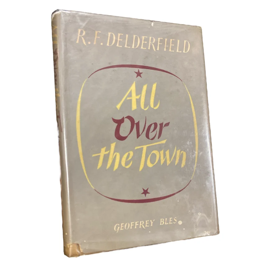 All Over the Town (First Edition)