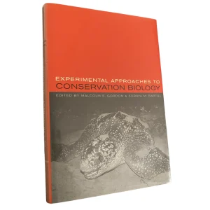Experimental Approaches to Conservation Biology