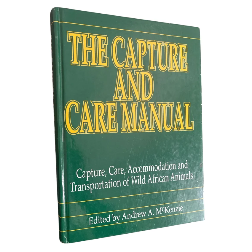The Capture and Care Manual