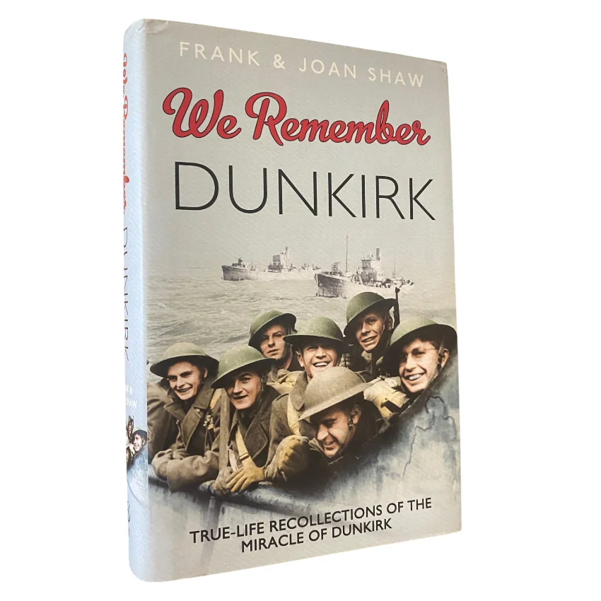 We Remember Dunkirk