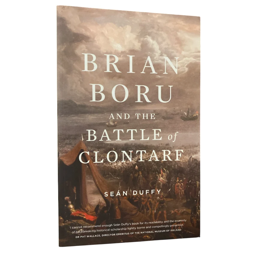Brian Boru and the Battle of Clontarf