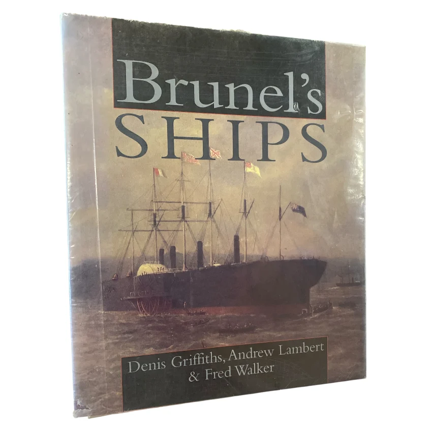 Brunel's Ships