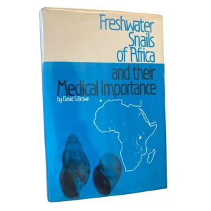 Freshwater Snails of Africa and Their Medical Importance