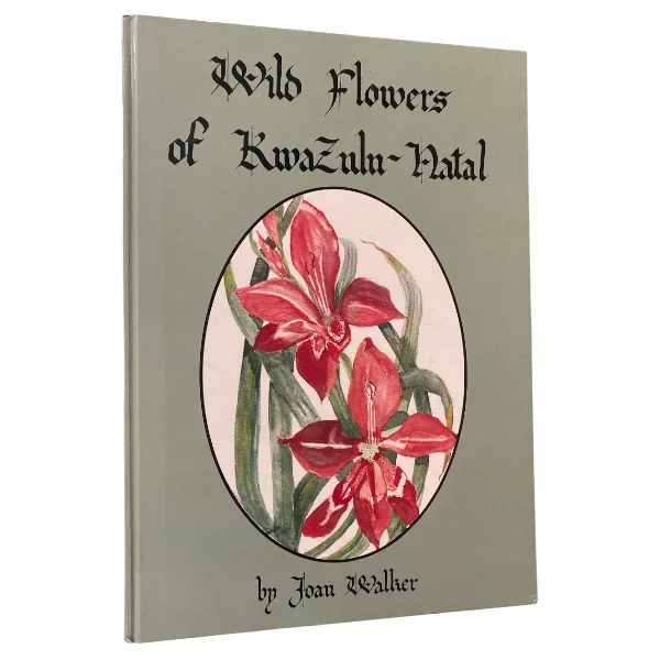 Wild Flowers Of Kwazulu-Natal (Signed)