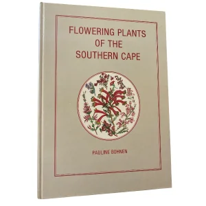 Flowering Plants Of The Southern Cape
