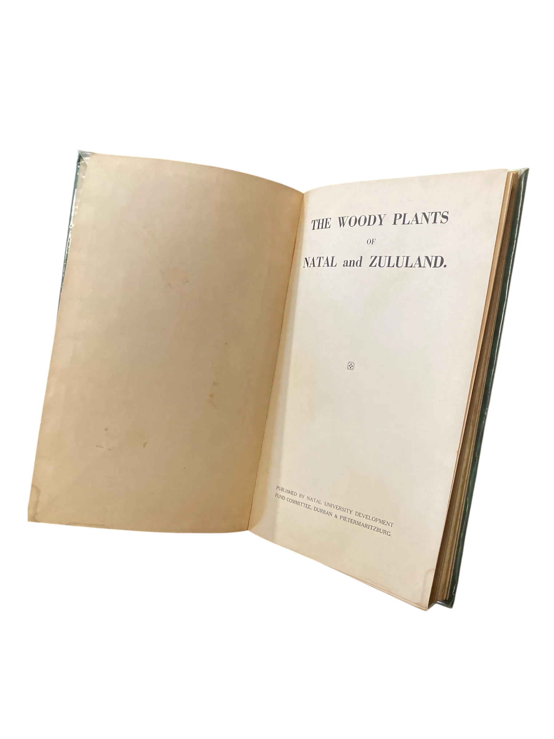 A Field Book Of The Woody Plants Of Natal And Zululand
