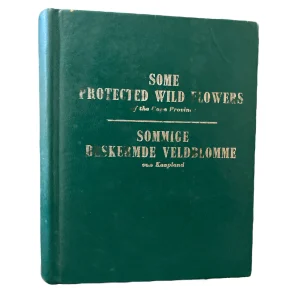 Some Protected Wild Flowers of the Cape Province