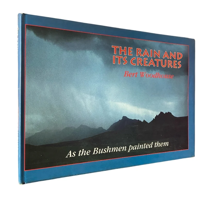 The Rain and Its Creatures as the Bushmen Painted Them