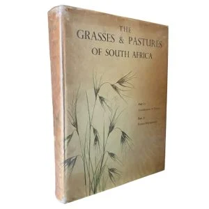 The Grasses and Pastures of South Africa