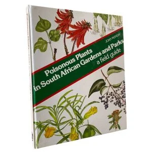 Poisonous Plants in South African Gardens