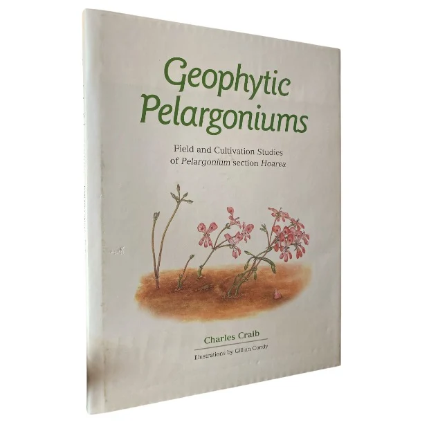 Geophytic Pelargoniums - Collectors Edition (No. 684/1000 - Signed)