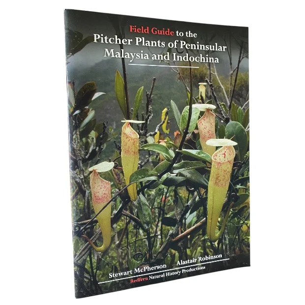 Field Guide to the Pitcher Plants of Peninsular Malaysia