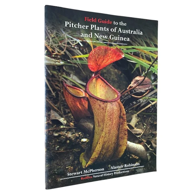 Field Guide To The Pitcher Plants Of Australia And New Guinea (Signed)