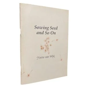 Sowing Seed and So On