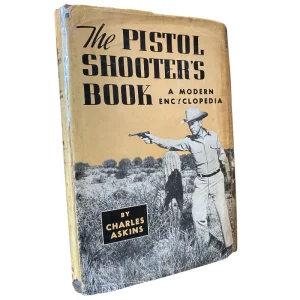 The Pistol Shooter's Book
