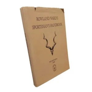 Rowland Ward's Sportman's Handbook (XII Edition)
