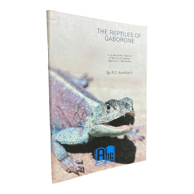 The Reptiles of Gaborone