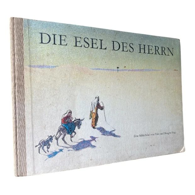 Die Esel des Herrn