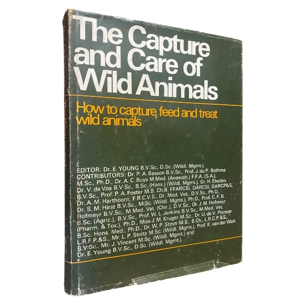 The Capture and Care of Wild Animals