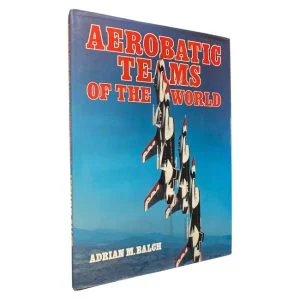 Aerobatic Teams of the World
