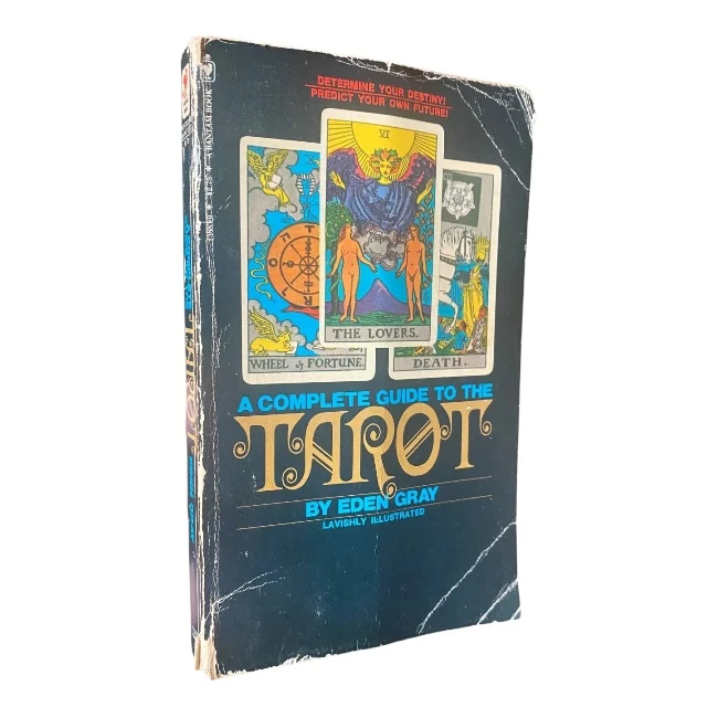 The Complete Guide To The Tarot