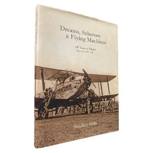 Dreams, Schemes & Flying Machines