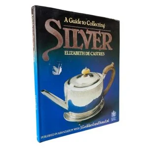 A Guide to Collecting Silver