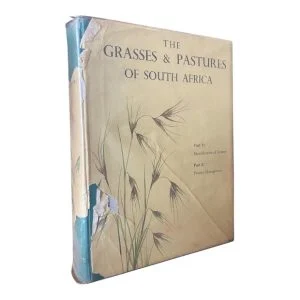 The Grasses And Pastures Of South Africa