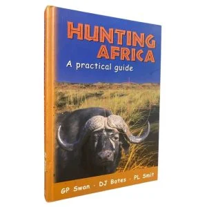 Hunting Africa – A Practical Guide