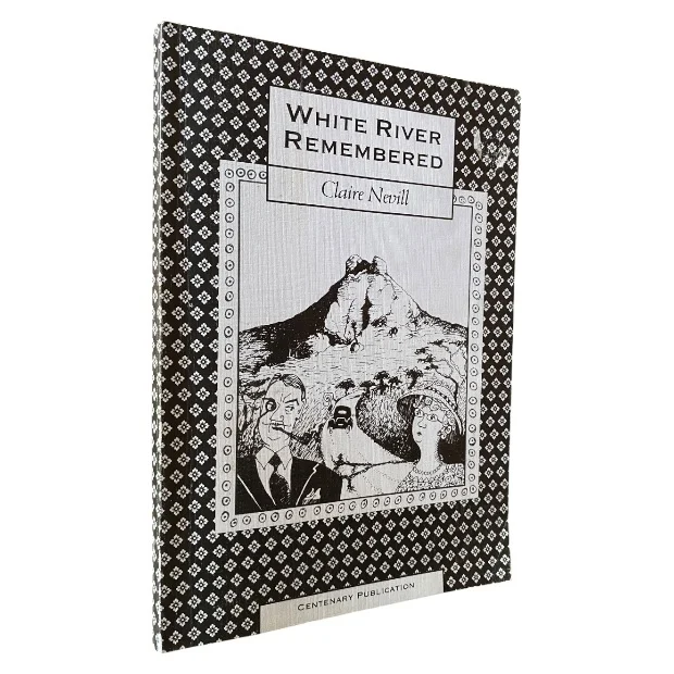White River Remembered
