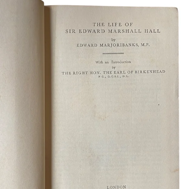 The Life of Sir Edward Marshall Hall