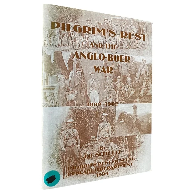 Pilgrim's Rest and the Anglo-Boer War