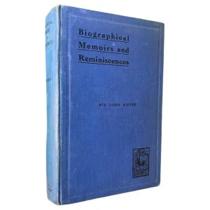 Biographical Memoirs and Reminiscences