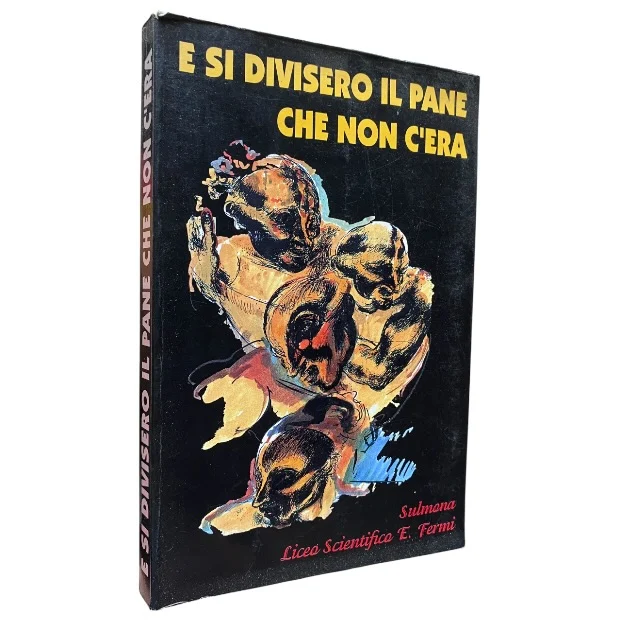 E Si Divisero Il Pane Che Non C'Era