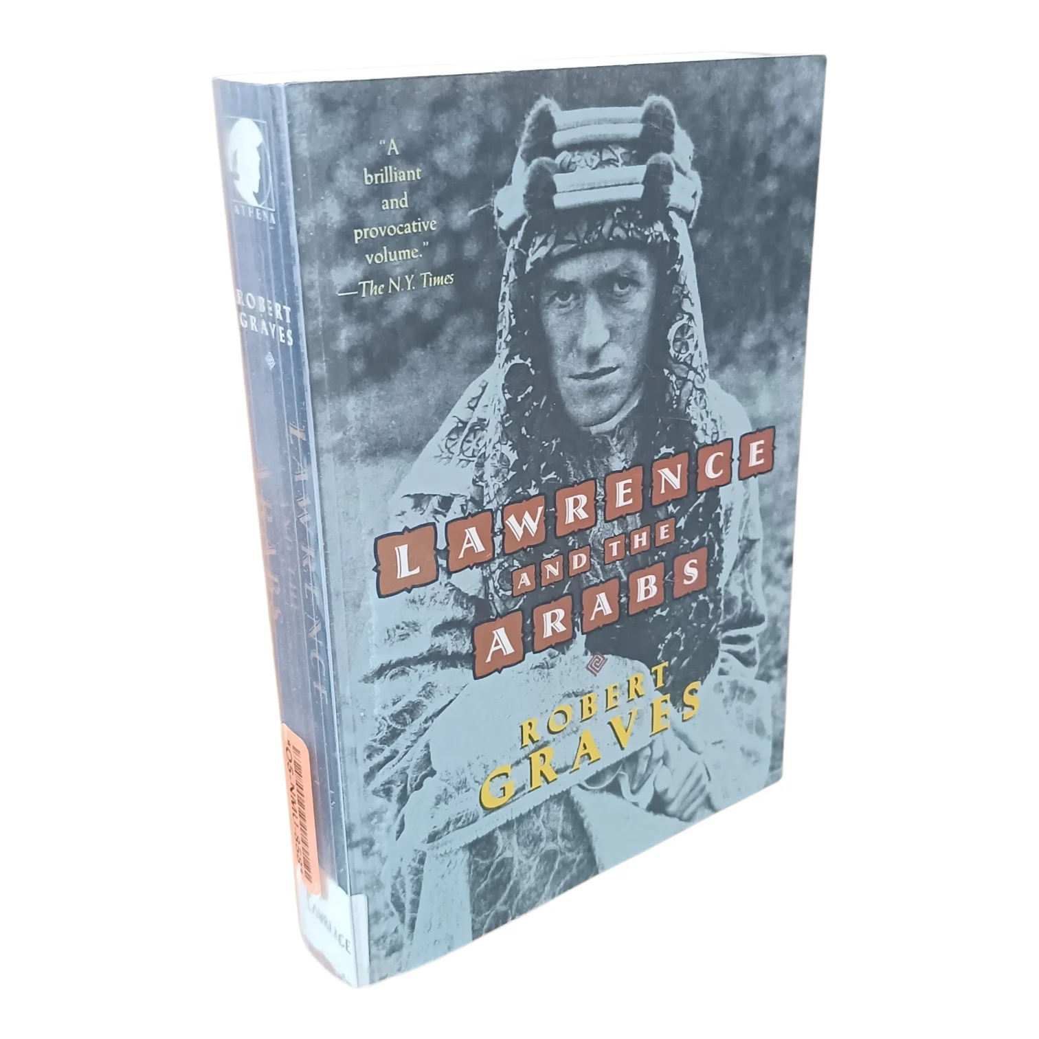 Lawrence and the Arabs
