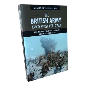 The British Army and the First World War