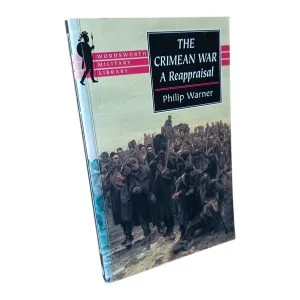 The Crimean War - A Reappraisal