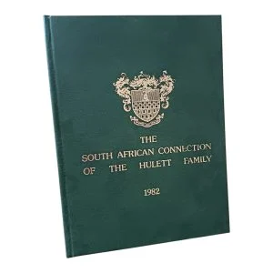 The South African Connection of the Hulett Family