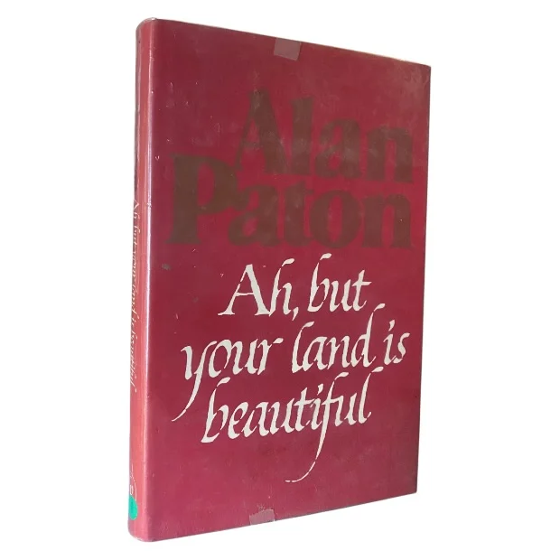 Ah, But Your Land Is Beautiful