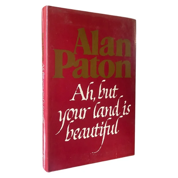 Ah, But Your Land Is Beautiful