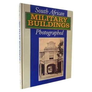 South African Military Buildings Photographed