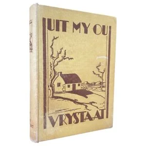 Uit My Ou Vrystaat