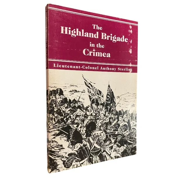 The Highland Brigade in The Crimea