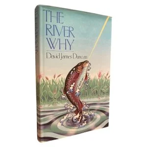 The River Why