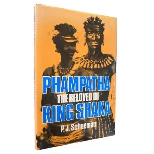 Phampatha The Beloved of King Shaka