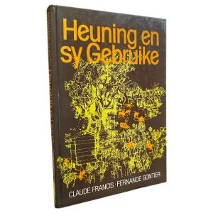 Heuning en Sy Gebruike
