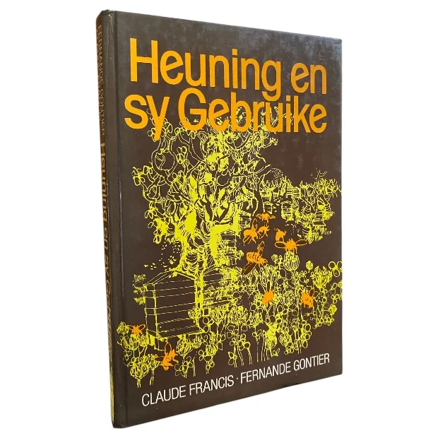 Heuning en Sy Gebruike